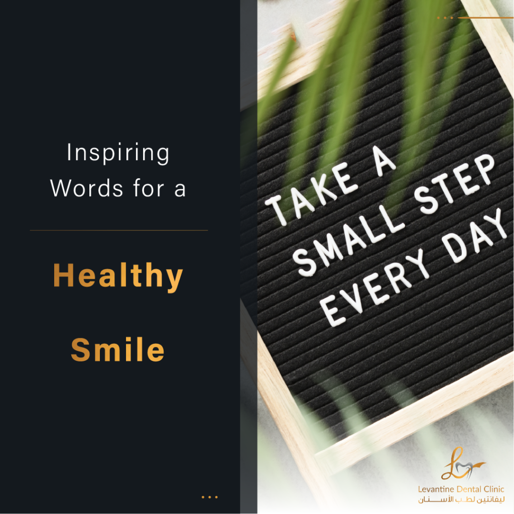 The Power of Dental Quotes Inspiring Words for a Healthy Smile